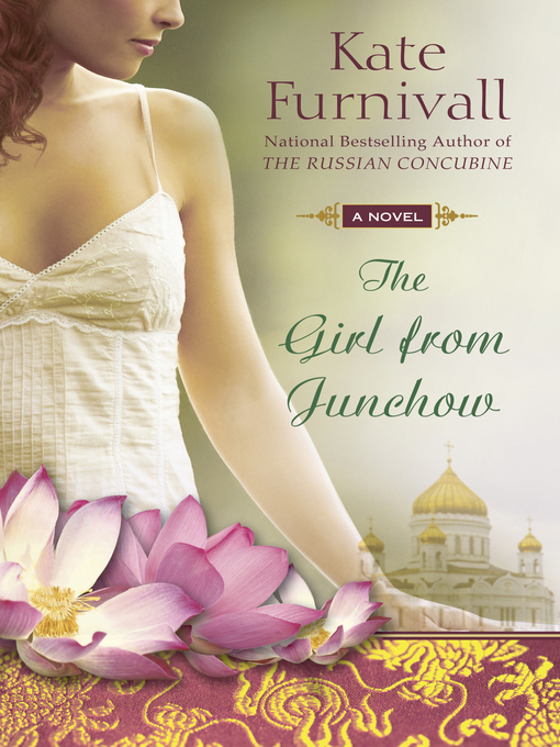 Title details for The Girl from Junchow by Kate Furnivall - Wait list